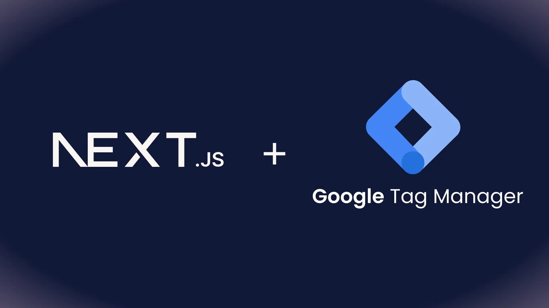 Google Tag Manager in Next.js: Step-by-Step Setup Guide Google Tag Manager in Next.js: Step-by-Step Setup Guide
